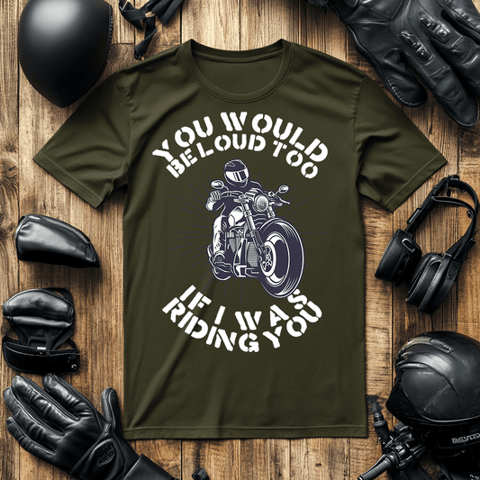 A funny biker tshirt mock up with it’s saying “you would be loud if you was riding me” on a wooden background with motorcycle helmet and gloves around it.